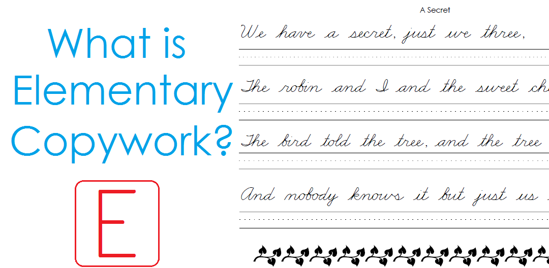 What is Elementary Copywork?